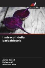 I miracoli della barbabietola