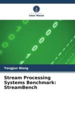 Stream Processing Systems Benchmark: StreamBench