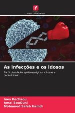 As infecç?es e os idosos