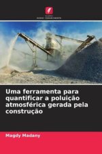 Uma ferramenta para quantificar a poluiç?o atmosférica gerada pela construç?o