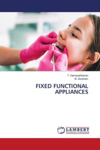 FIXED FUNCTIONAL APPLIANCES