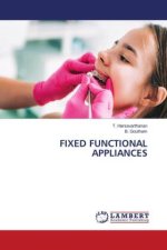 FIXED FUNCTIONAL APPLIANCES