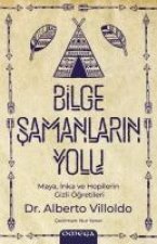 Bilge Samanlarin Yolu