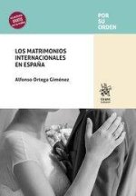 Los matrimonios internacionales en Espa?a