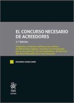 El concurso necesario de acreedores 2? Edición. Adaptado y revisado a las últimas modificaciones legales