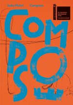 Yuko Mohri: Compose