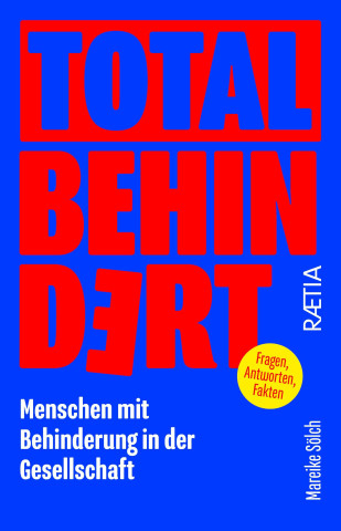 Total behindert
