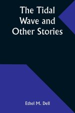 The Tidal Wave and Other Stories