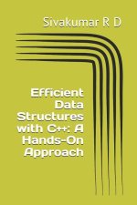 Efficient Data Structures with C++