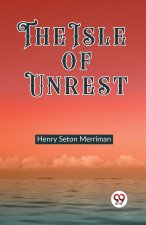 The Isle of Unrest