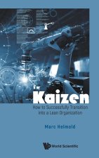 Kaizen: How to Successfully Transition Into a Lean Organisation