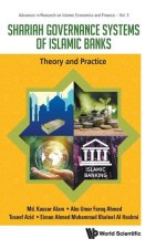 Shari'ah Governance System of Islamic Banks: Theory and Practice