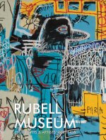 Rubell Museum: Highlights and Artists' Writings