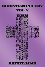 Christian Poetry Volume V