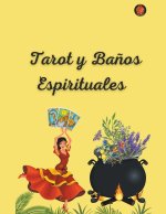 Tarot  y  Ba?os Espirituales