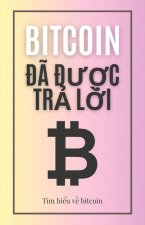 Bitcoin đ? được trả lời