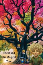 Oscar and His Magical Tree