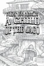 A Child of the Jago
