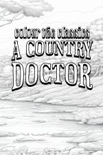 A Country Doctor