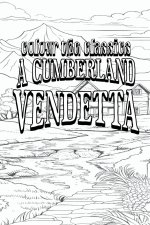 A Cumberland Vendetta