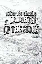 A Daughter of the Sioux