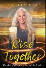 Rise Together