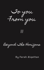 To you From you III