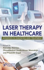 Laser Therapy in Healthcare