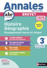 Annales Brevet Histoire Géographie Enseignement Moral et Civique 2025 - Corrigé