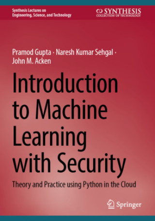 Introduction to Machine Learning with Security