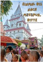 Einmal bis nach Mayapur, bitte