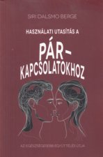 Használati útmutatás a párkapcsolatokhoz