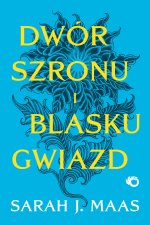 Dwór szronu i blasku gwiazd Tom 3,5