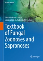 Textbook of Fungal Zoonoses and Sapronoses