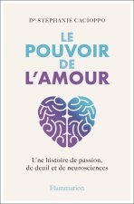 LES NEUROSCIENCES DE L'AMOUR