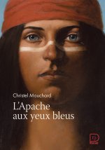 L'Apache aux yeux bleus