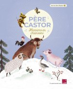 LES HISTOIRES DU PERE CASTOR EN MUSIQUE