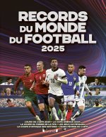 Les records du monde du football 2025