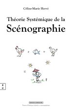 THEORIE SYSTEMIQUE DE LA SCENOGRAPHIE