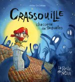 Crassouille Chasseur de trouille