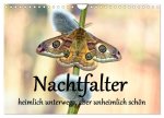 Nachtfalter - heimlich unterwegs, aber unheimlich schön (Wandkalender 2025 DIN A4 quer), CALVENDO Monatskalender