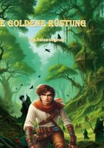 Die Goldene Rüstung