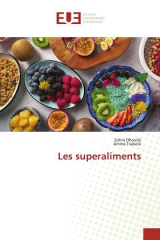 Les superaliments