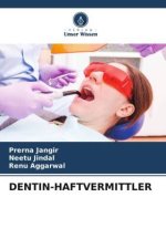 DENTIN-HAFTVERMITTLER