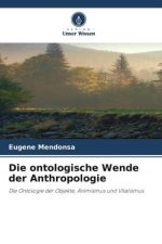 Die ontologische Wende der Anthropologie