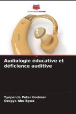Audiologie éducative et déficience auditive