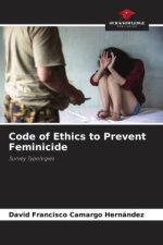 Code of Ethics to Prevent Feminicide