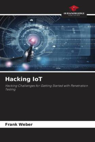 Hacking IoT