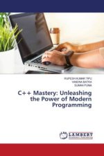 C++ Mastery: Unleashing the Power of Modern Programming