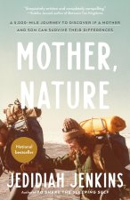 MOTHER NATURE